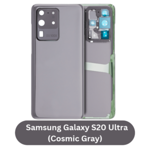 Samsung Galaxy S20 Ultra Back Cover with Camera Lens & Glue Sticker – AAA (Gray (Cosmic Gray)