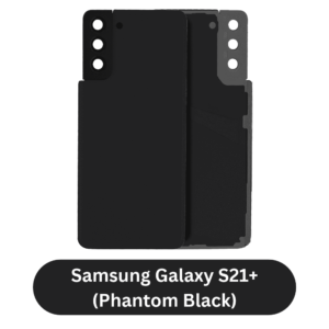 Samsung Galaxy S21+ Back Cover with Camera Lens & Glue Sticker – AAA (Phantom Black)
