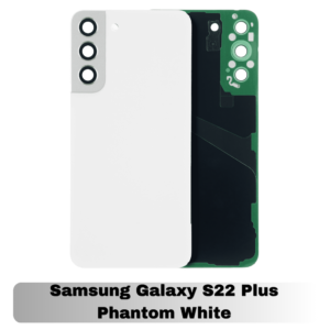 Samsung Galaxy S22+ Back Cover with Camera Lens & Glue Sticker – AAA (Phantom White)