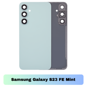 Samsung Galaxy S23 FE Back Cover with Camera Lens & Glue Sticker – AAA (Mint)