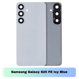 Samsung Galaxy S25 FE Back Cover with Camera Lens & Glue Sticker – AAA (Icy Blue)
