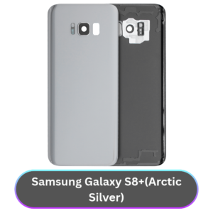 Samsung Galaxy S8+ Back Cover with Camera Lens & Glue Sticker – AAA (Arctic Silver)