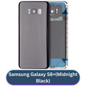 Samsung Galaxy S8+ Back Cover with Camera Lens & Glue Sticker – AAA (Midnight Black)